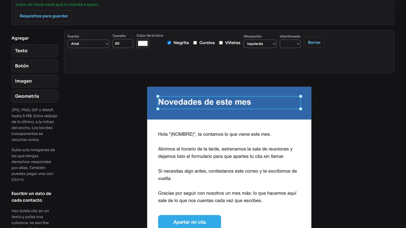 El editor de plantillas: un texto elegido sobre la hoja, con su barra de fuente, tamaño y color, y el correo armándose al lado.