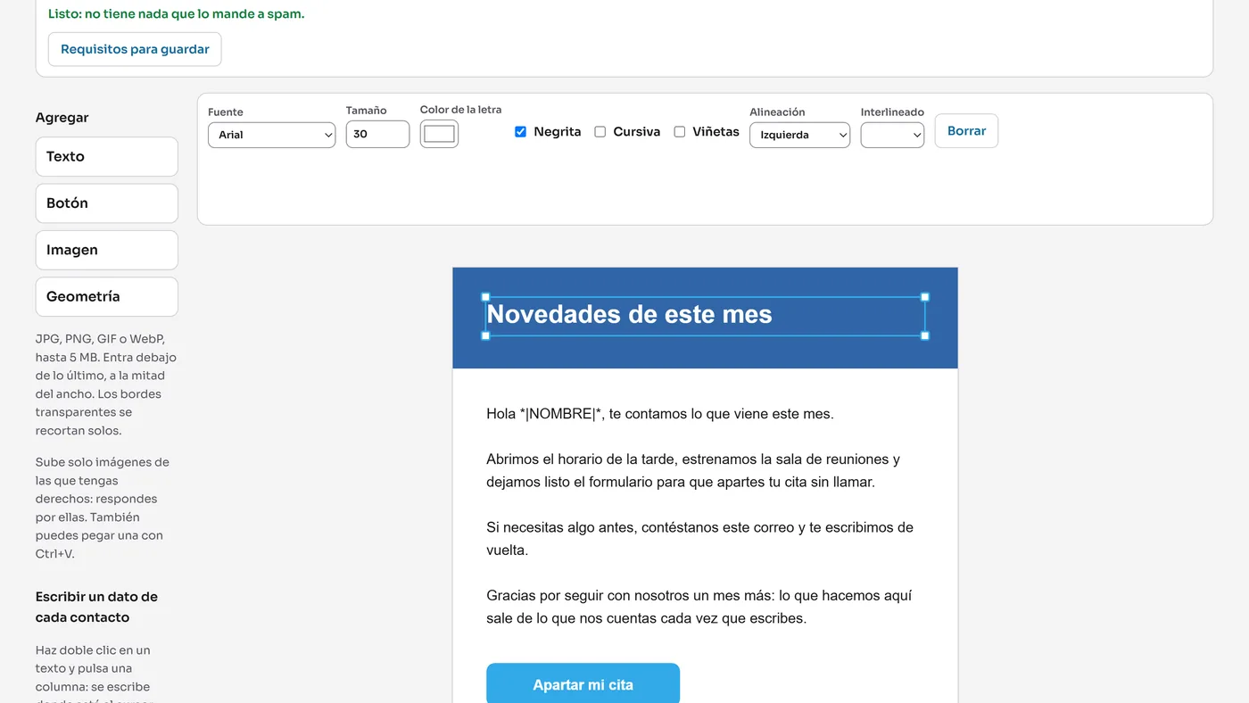 El editor de plantillas: un texto elegido sobre la hoja, con su barra de fuente, tamaño y color, y el correo armándose al lado.